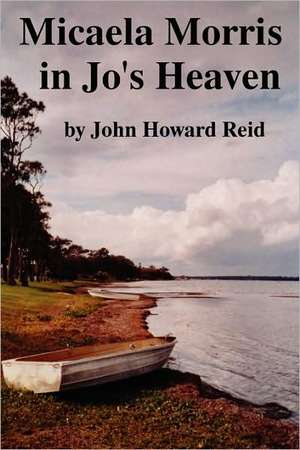 Micaela Morris in Jo's Heaven and Other Stories de John Howard Reid