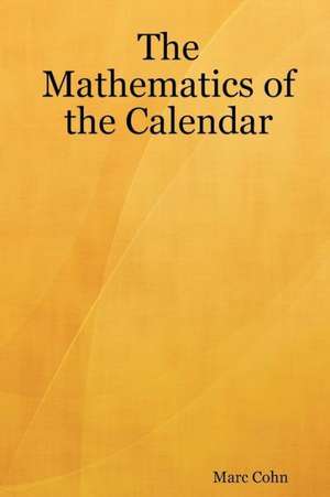 The Mathematics of the Calendar de Marc Cohn