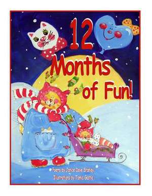 12 Months of Fun de Tamia Gastio Janice Dave Stanley