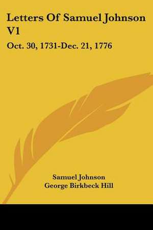 Letters Of Samuel Johnson V1 de Samuel Johnson