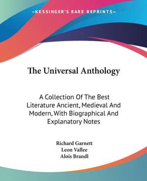 The Universal Anthology de Richard Garnett