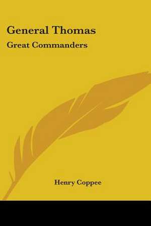 General Thomas de Henry Coppee