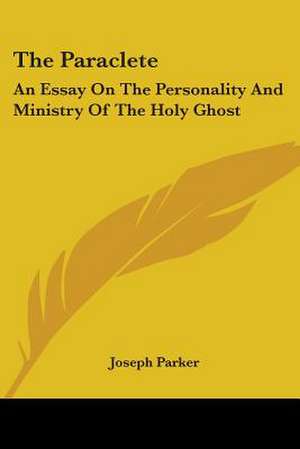 The Paraclete de Joseph Parker