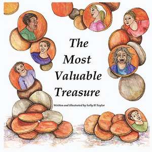 The Most Valuable Treasure de Sally H. Taylor