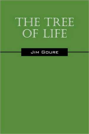 The Tree of Life de Jim Goure