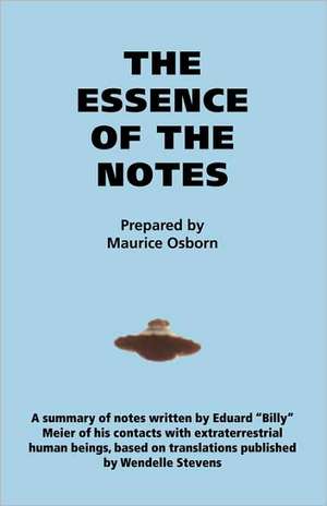 The Essence of the Notes de Maurice Earl Osborn