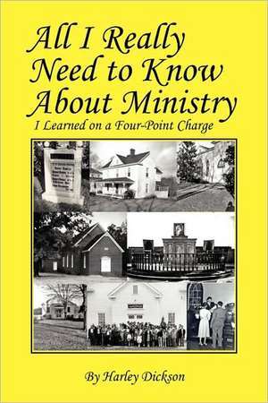 All I Really Need to Know about Ministry: I Learned on a Four-Point Charge de Harley Dickson