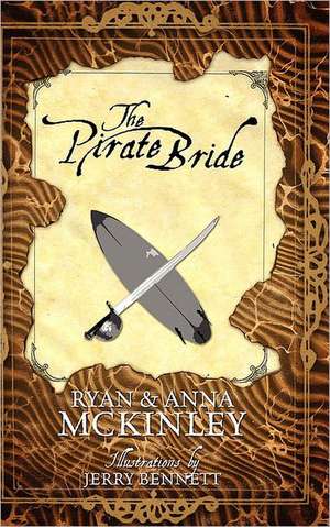 The Pirate Bride de Ryan McKinley