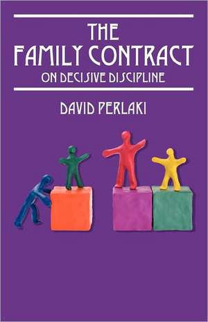 The Family Contract de David Perlaki