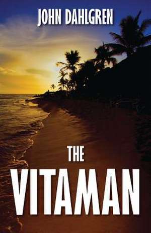 The Vitaman de John Dahlgren