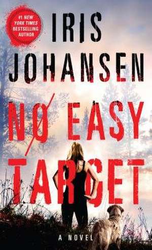 No Easy Target de Iris Johansen