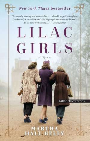 Lilac Girls de Martha Hall Kelly