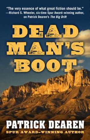 Dead Man's Boot de Patrick Dearen