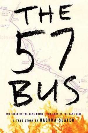 The 57 Bus de Dashka Slater