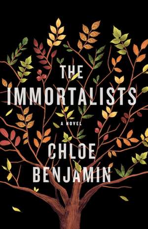 The Immortalists de Chloe Benjamin