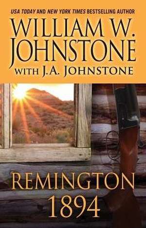 Remington 1894 de William W. Johnstone