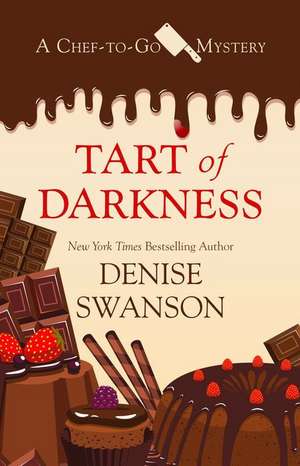 Tart of Darkness de Denise Swanson