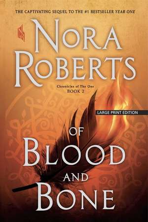 Of Blood and Bone de Nora Roberts