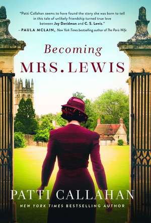 Becoming Mrs. Lewis de Patti Callahan