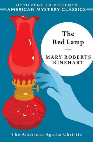 The Red Lamp de Mary Roberts Rinehart