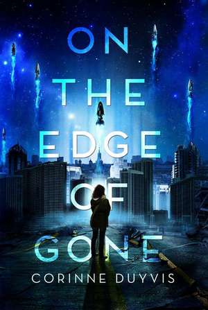 On the Edge of Gone de Corinne Duyvis