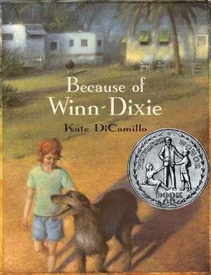 Because of Winn-Dixie de Kate DiCamillo