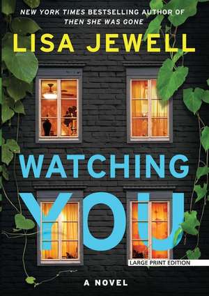 Watching You de Lisa Jewell