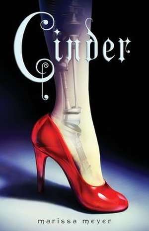 Cinder de Marissa Meyer