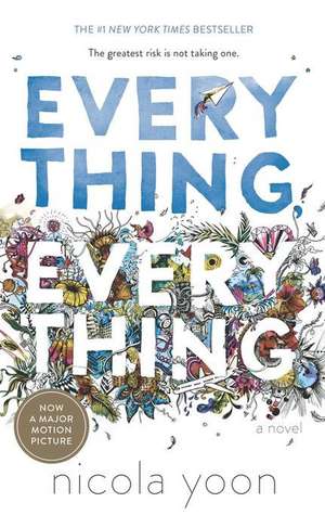 Everything, Everything de Nicola Yoon