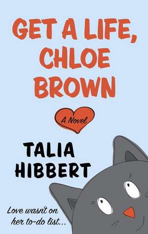 Get a Life, Chloe Brown de Talia Hibbert