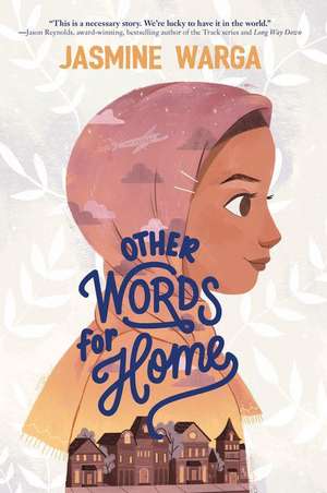 Other Words for Home de Jasmine Warga