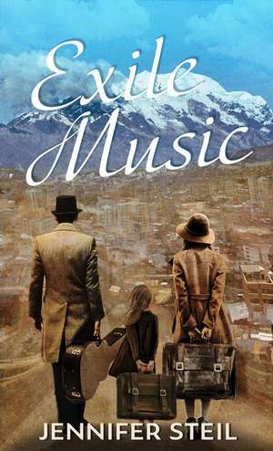 Exile Music de Jennifer Steil