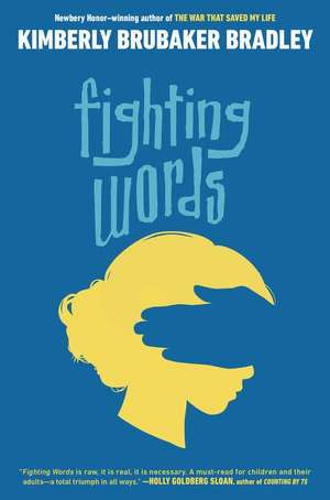 Fighting Words de Kimberly Brubaker Bradley