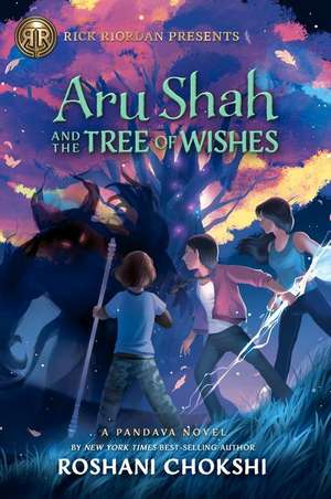 Aru Shah and the Tree of Wishes de Roshani Chokshi