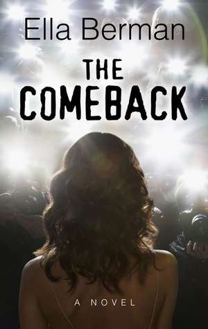 The Comeback de Ella Berman