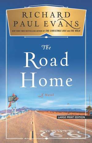 The Road Home de Richard Paul Evans