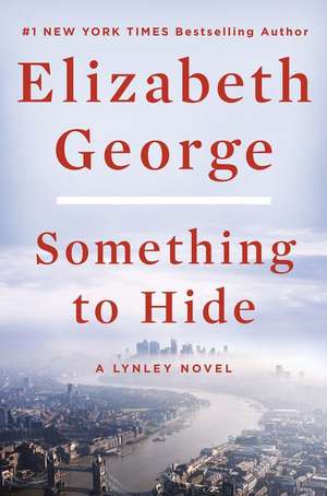 Something to Hide de Elizabeth George