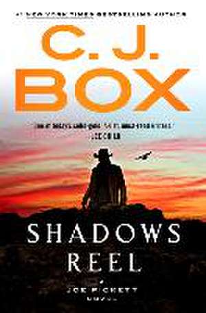 Shadows Reel de C. J. Box