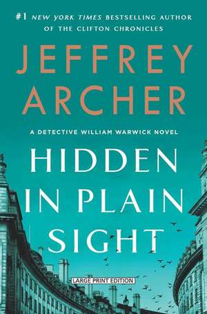 Hidden in Plain Sight de Jeffrey Archer