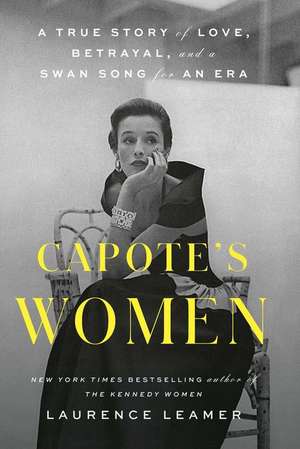 Capote's Women de Laurence Leamer