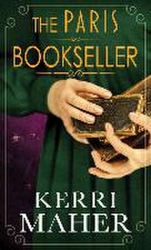 The Paris Bookseller de Kerri Maher