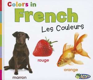 Colors in French: Les Couleurs de Daniel Nunn