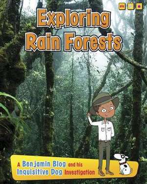 Exploring Rain Forests de ANITA GANERI