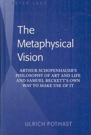 The Metaphysical Vision de Ulrich Pothast