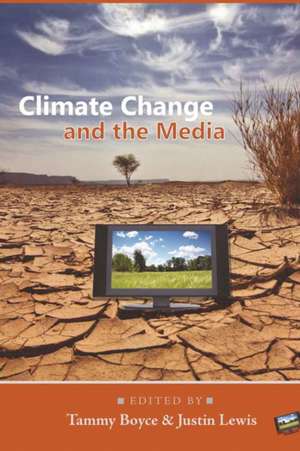 Climate Change and the Media de Tammy Boyce