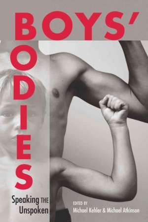 Boys' Bodies de Michael D. Kehler