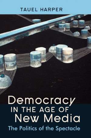 Democracy in the Age of New Media de Tauel Harper