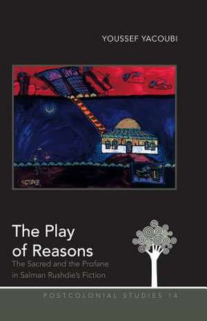 The Play of Reasons de Youssef Yacoubi