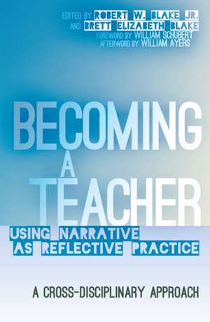 Becoming a Teacher de Jr. Robert W. Blake