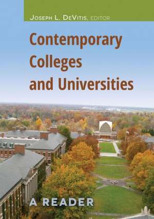 Contemporary Colleges and Universities de Joseph L. DeVitis